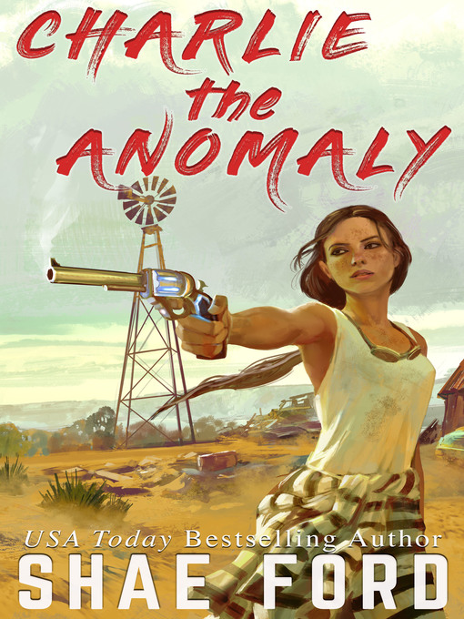 Title details for Charlie the Anomaly by Shae Ford - Available